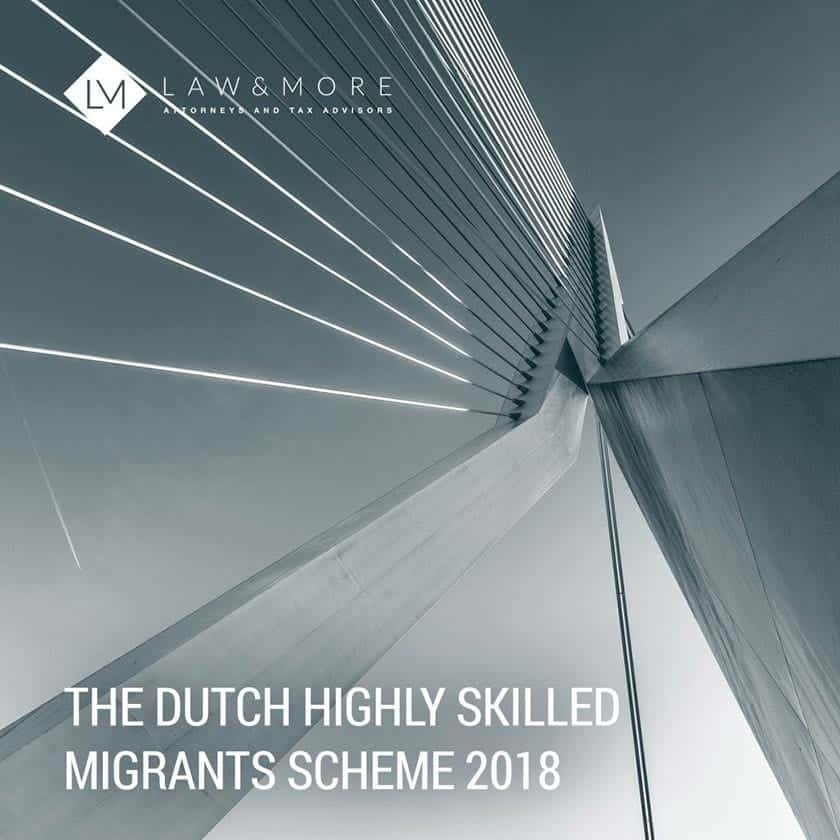 Dutch Highly Skilled Migrant Scheme: Fast Track Hiring