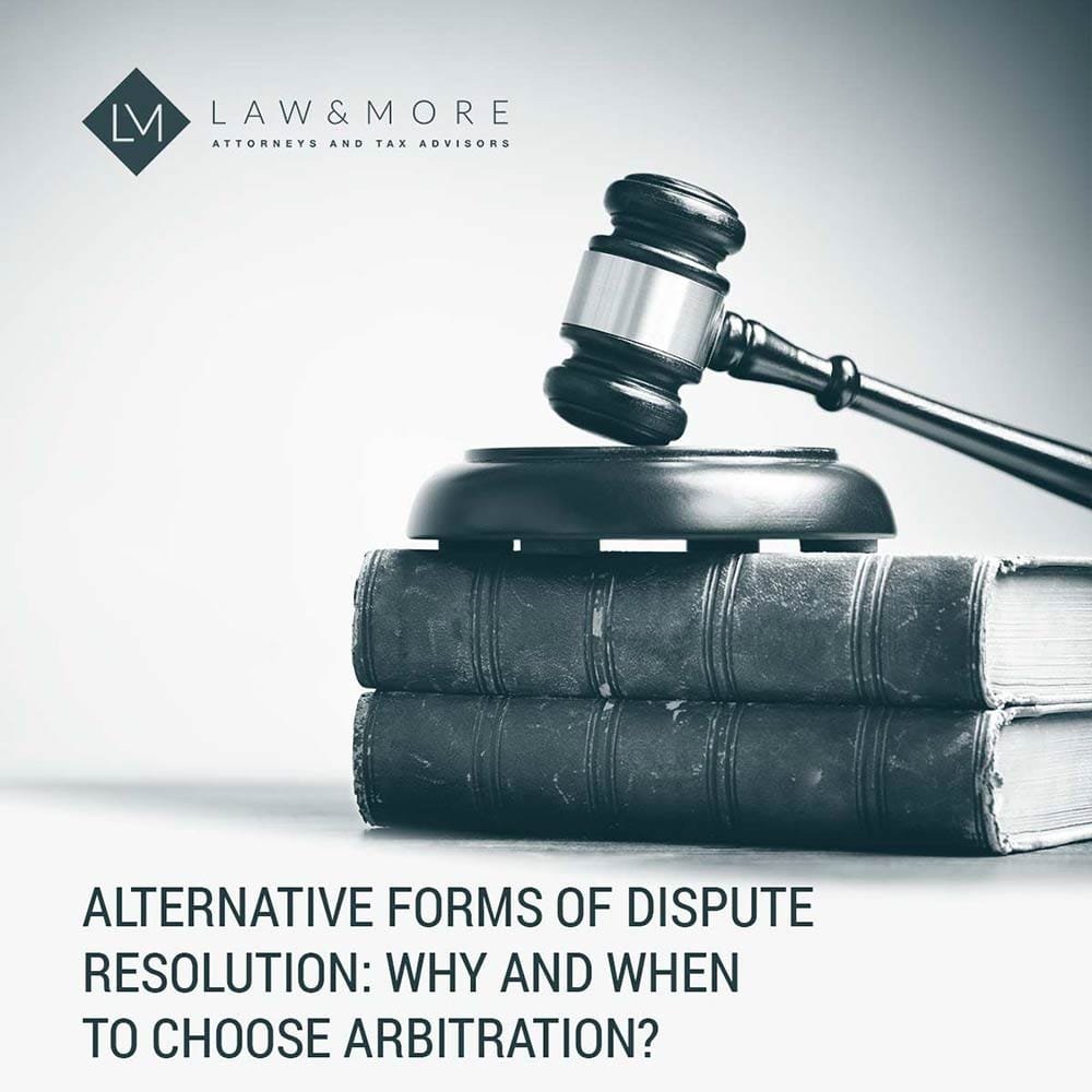 Why And When To Choose Arbitration?