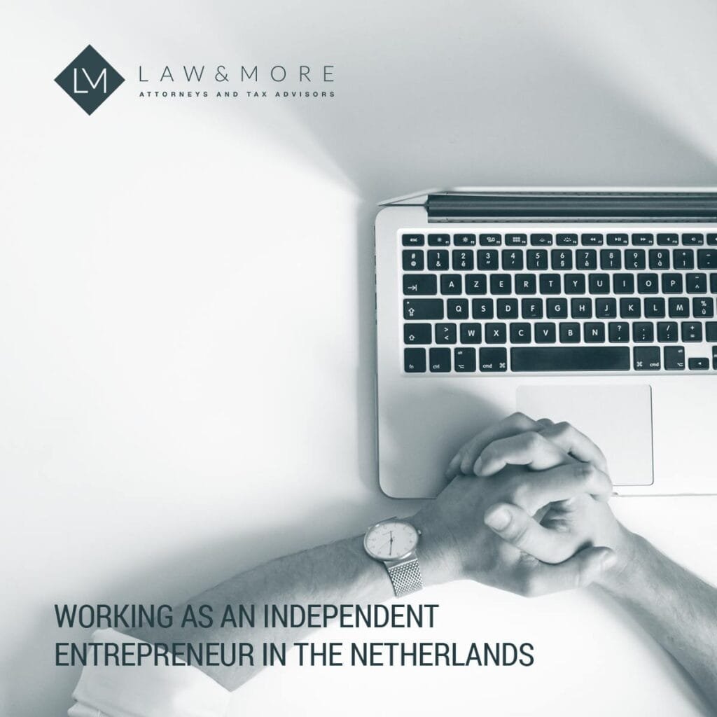 Become An Independent Entrepreneur In The Netherlands