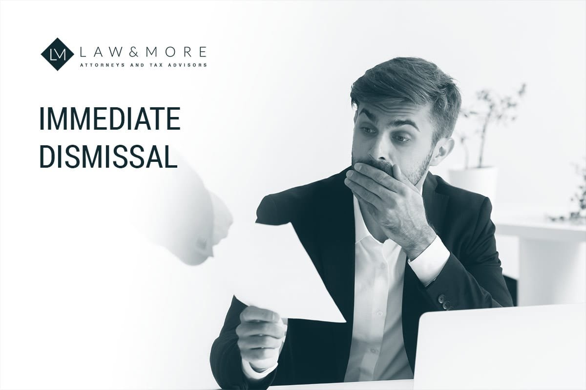 Immediate dismissal