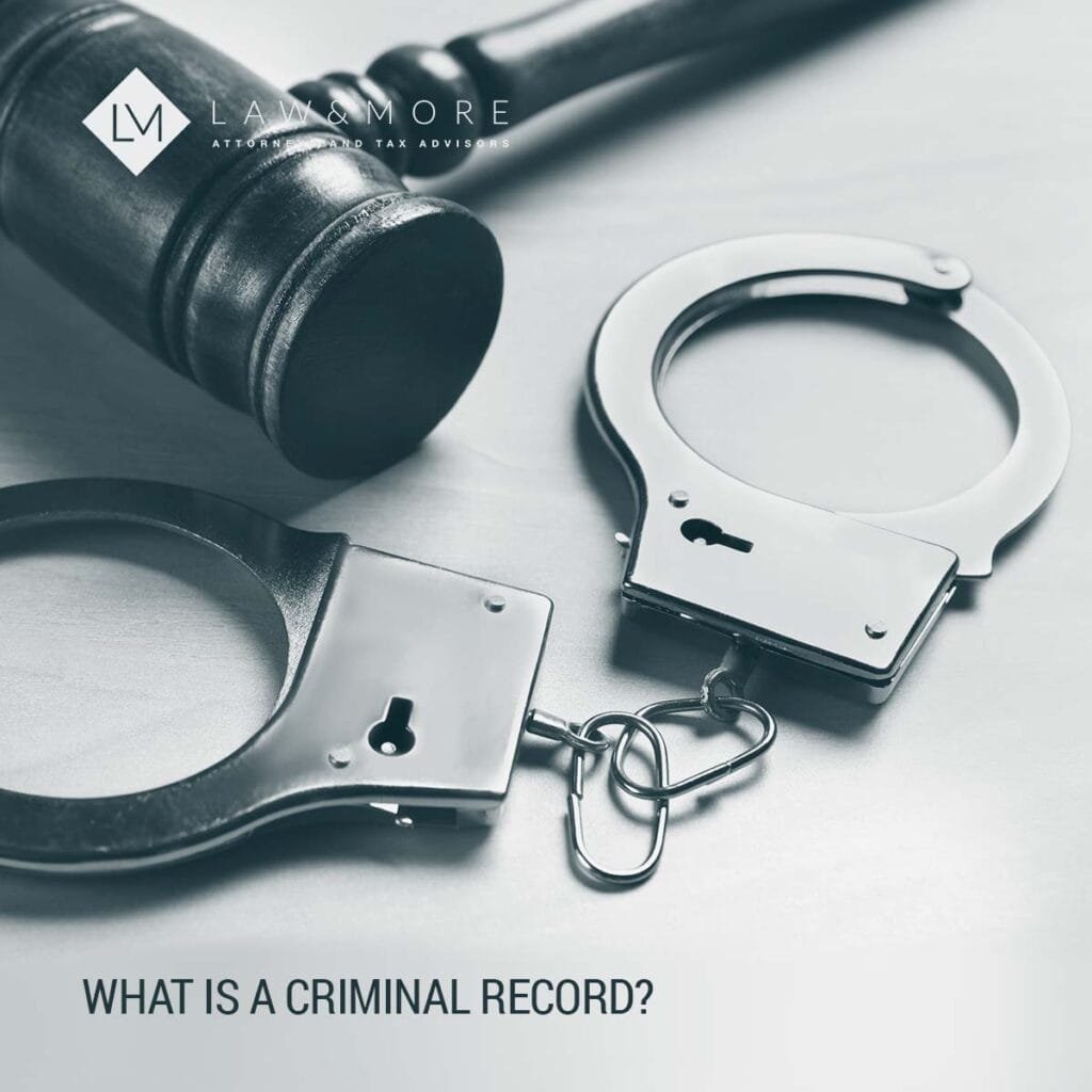 What is a criminal record?