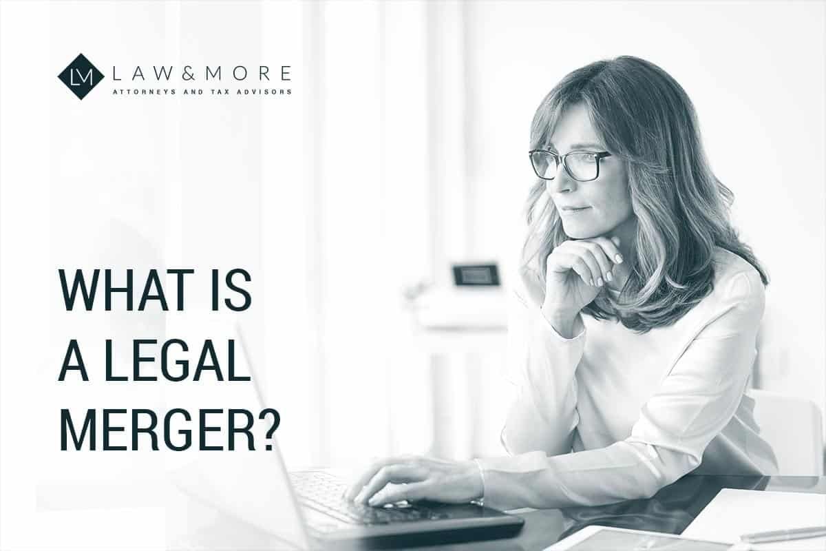 What is a legal merger?